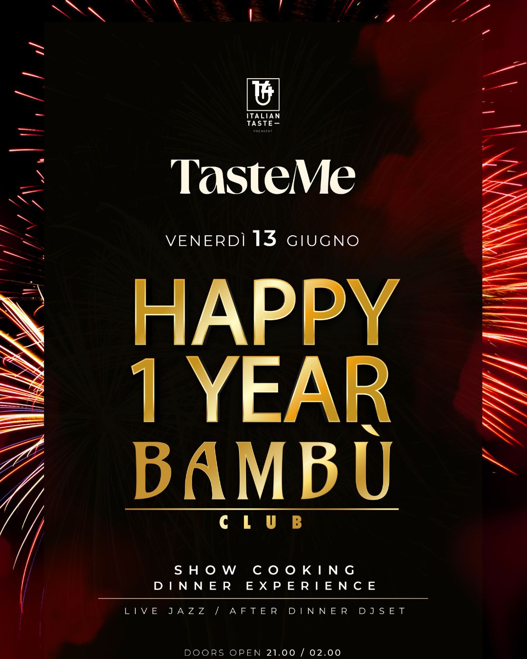 HAPPY 1 EYEAR BAMBU - SHOW COOKING - VENERDI 13.06