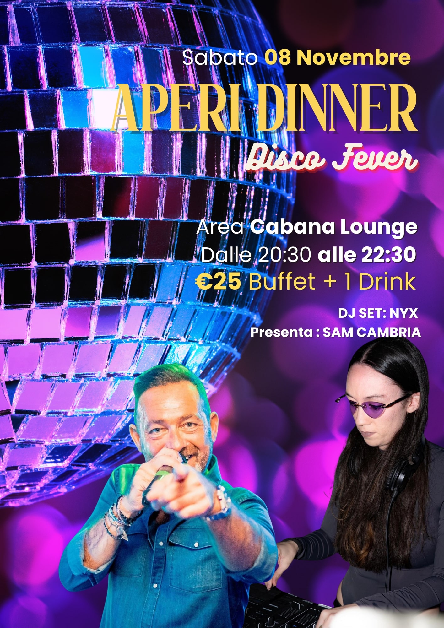 AperiDinner - Disco Fever Sabato 08.11 Area Cabana Lounge 