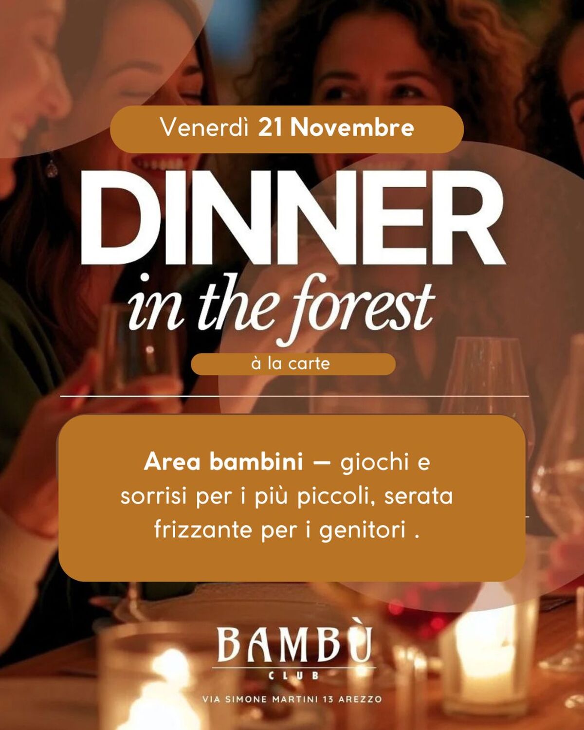 DINNER IN THE FOREST - VENERDÌ 21.11