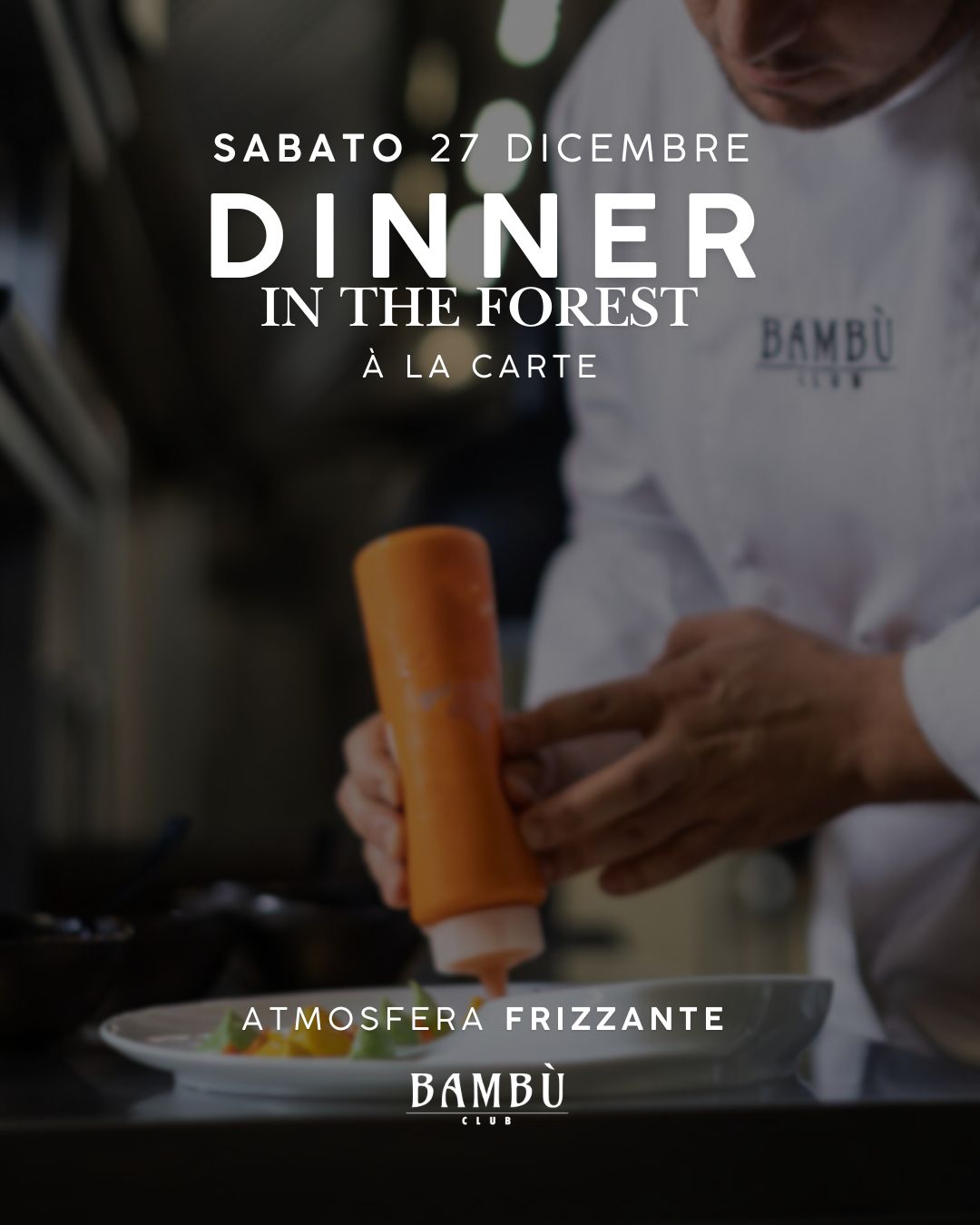 DINNER IN THE FOREST - SABATO 27 DICEMBRE 