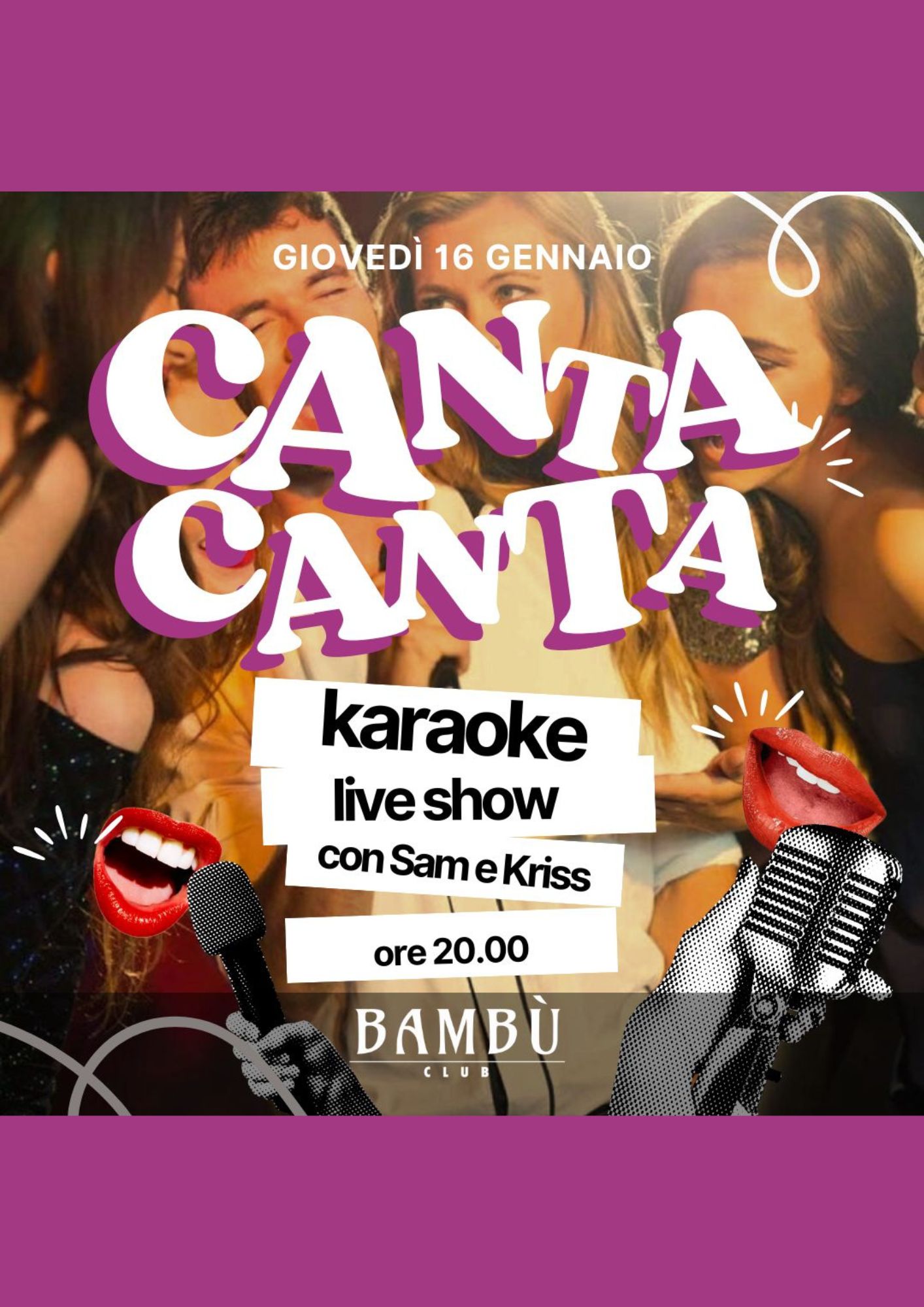 CANTA CANTA KARAOKE - 16 GENNAIO