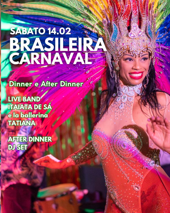 BRASILEIRA CARNAVAL - SABATO 14.02