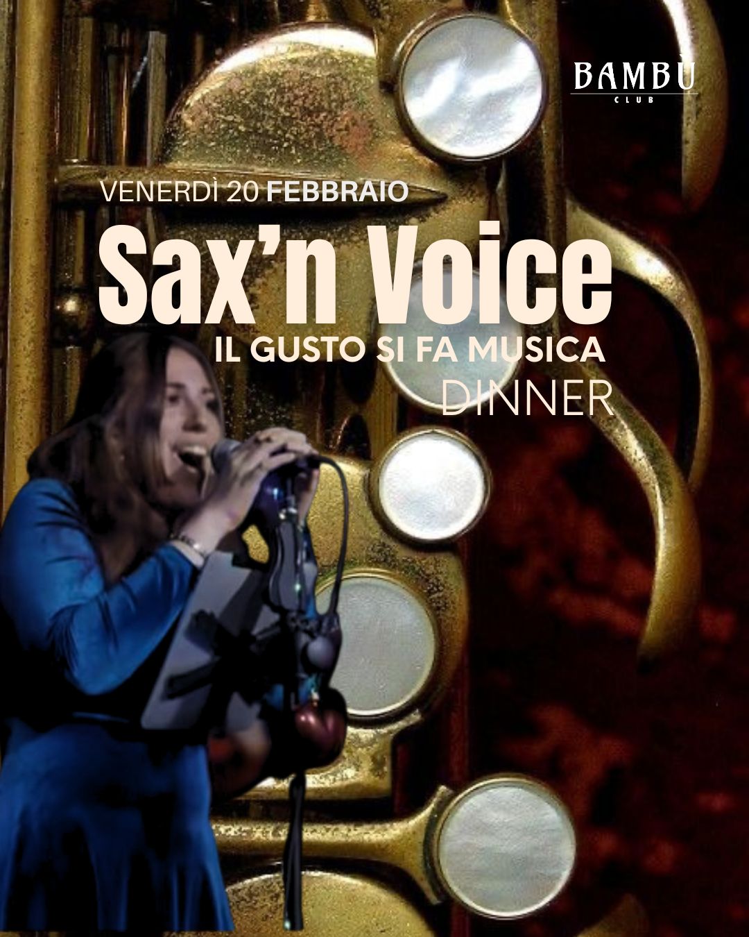 SAX'N VOICE - IL GUSTO SI FA MUSICA -VENERDI 20 FEBBRAIO