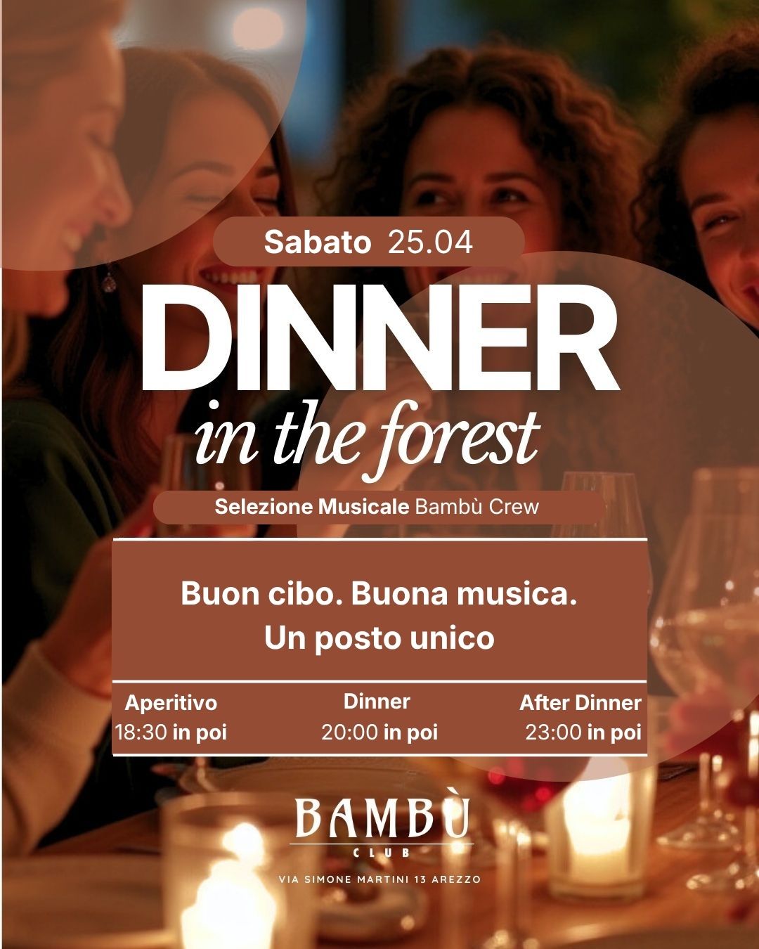 Dinner In The Forest- Sabato 25.04