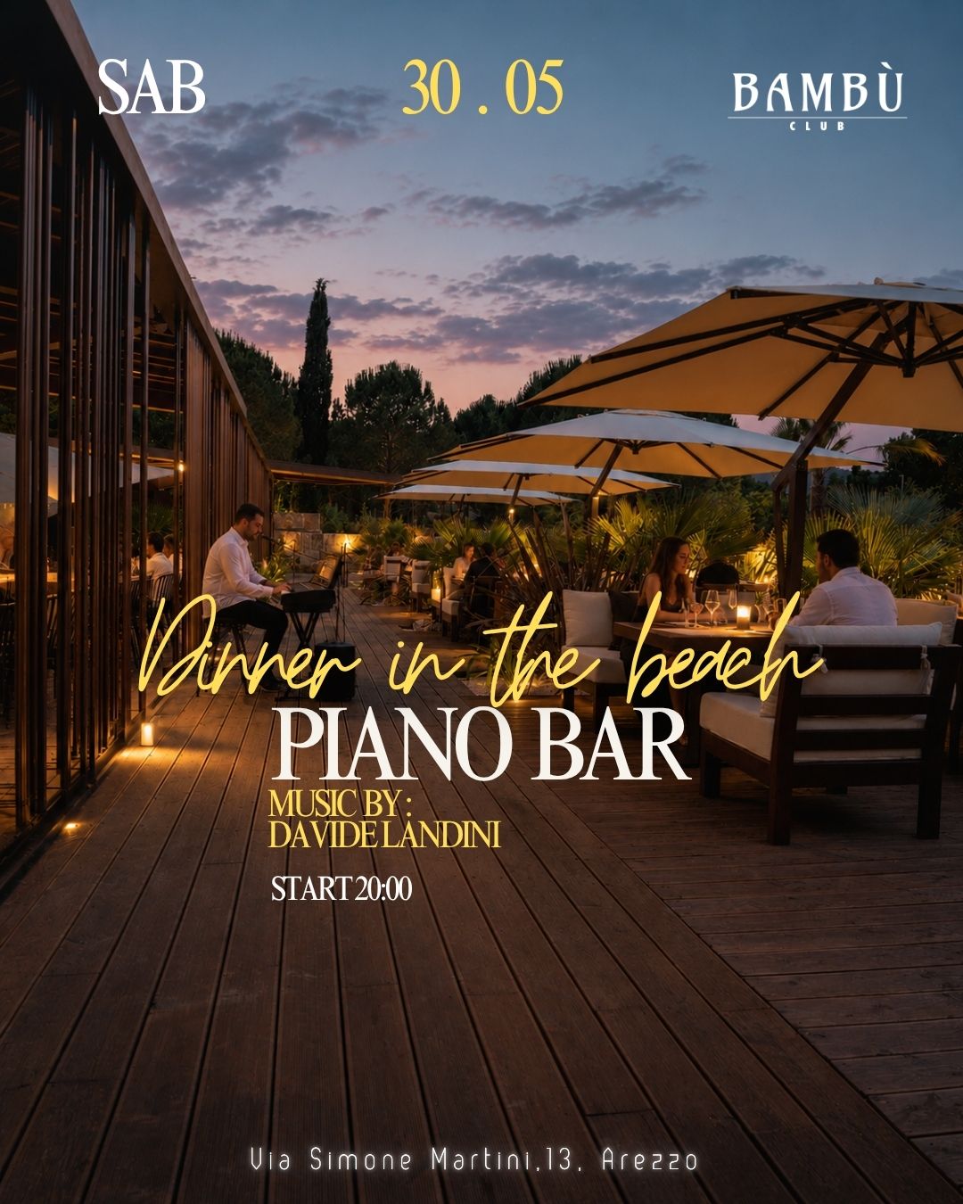 Dinner In The Forest - Piano Bar - Sabato 30 maggio 