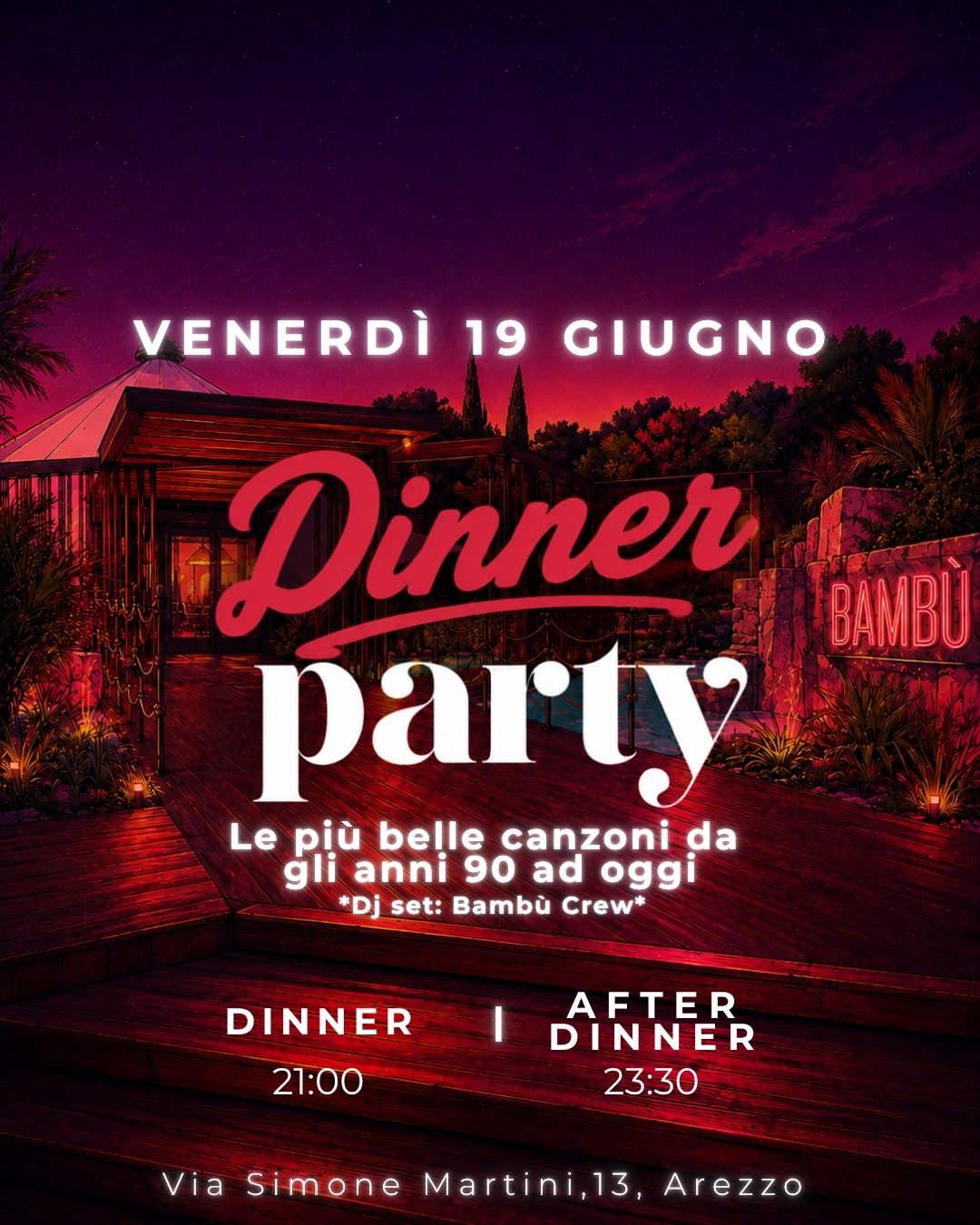 DINNER PARTY - VENERDì 19 GIUGNO