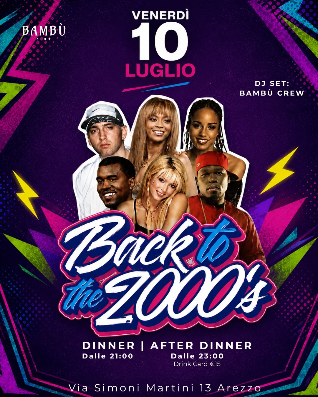 BACK TO THE 2000'S- VENERDÌ 10 LUGLIO 