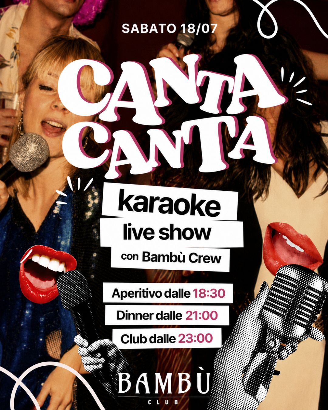 CANTA CANTA - SABATO 18.07 