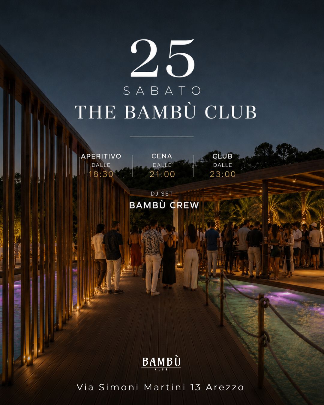 The Bambù Club - Sabato 25.07