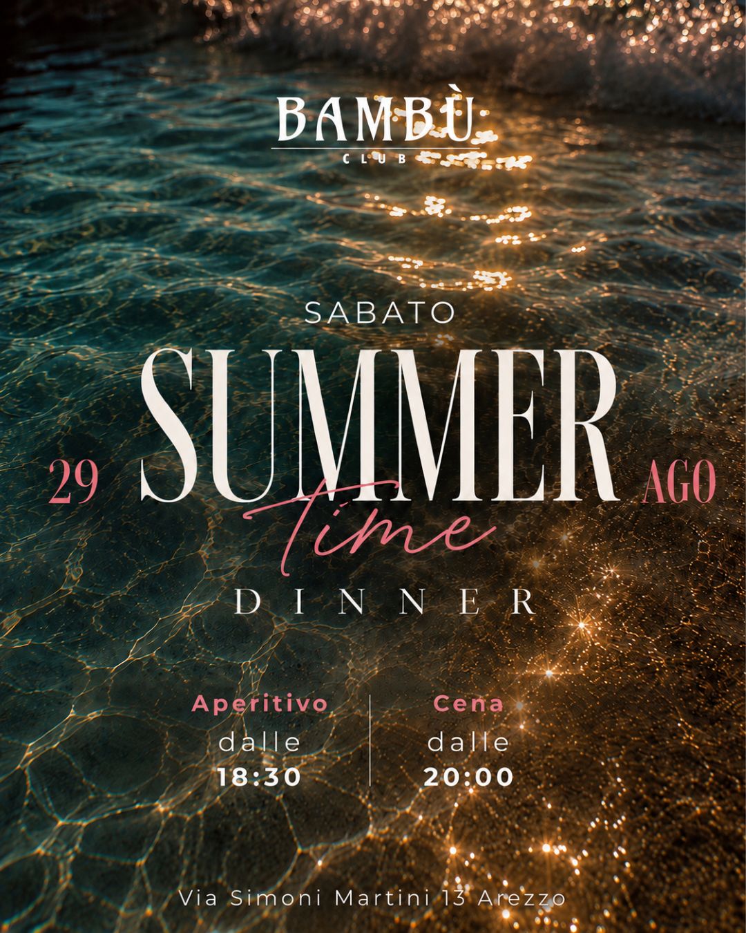 SUMMER TIME DINNER- SABATO 29 AGOSTO 