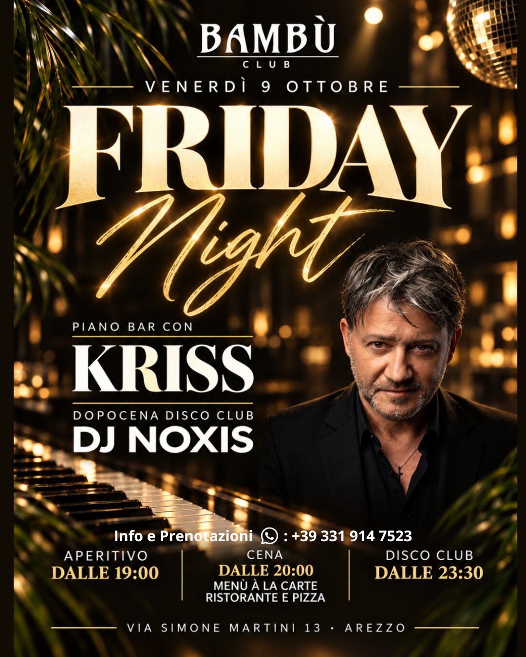 FRIDAY NIGHT · Venerdì 9 ottobre